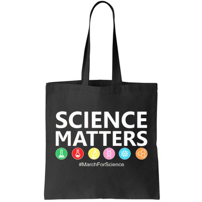 Science Matters March For Science Tote Bag