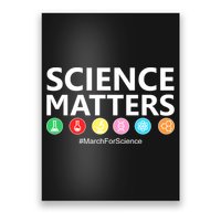 Science Matters March For Science Poster