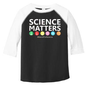 Science Matters March For Science Toddler Fine Jersey T-Shirt