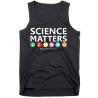 Science Matters March For Science Tank Top