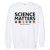 Science Matters March For Science Garment-Dyed Sweatshirt