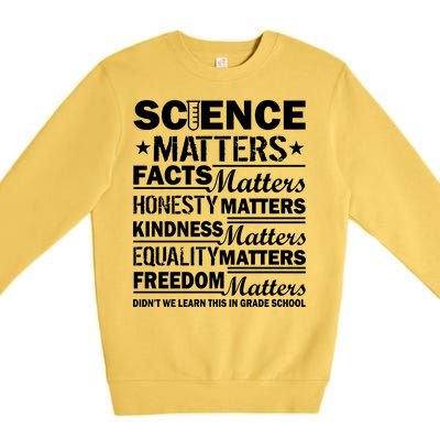 Science Matters Quote March For Science Premium Crewneck Sweatshirt