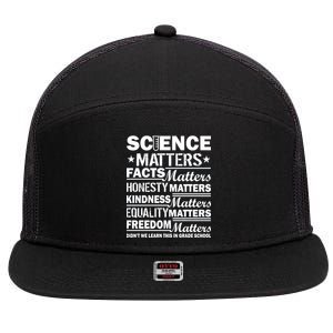 Science Matters Quote March For Science 7 Panel Mesh Trucker Snapback Hat