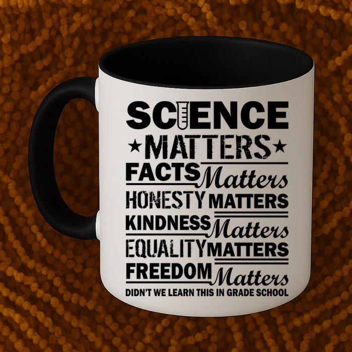 Science Matters Quote March For Science Mug