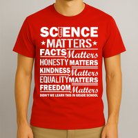 Science Matters Quote March For Science T-Shirt