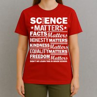 Science Matters Quote March For Science T-Shirt