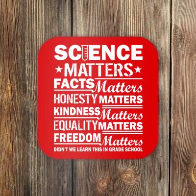 Science Matters Quote March For Science Coaster