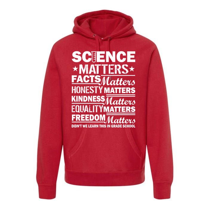 Science Matters Quote March For Science Premium Hoodie