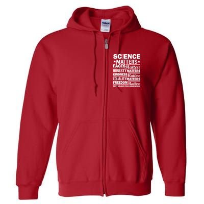Science Matters Quote March For Science Full Zip Hoodie