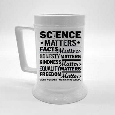 Science Matters Quote March For Science Beer Stein