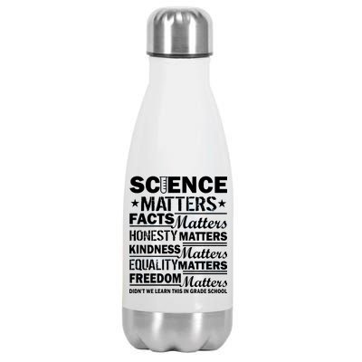 Science Matters Quote March For Science Stainless Steel Insulated Water Bottle