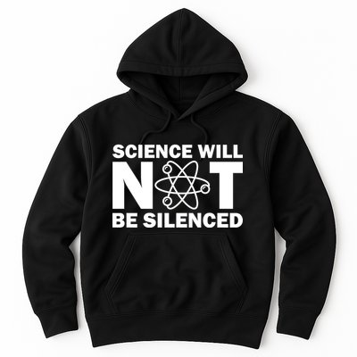 Science Will Not Be Silenced Hoodie