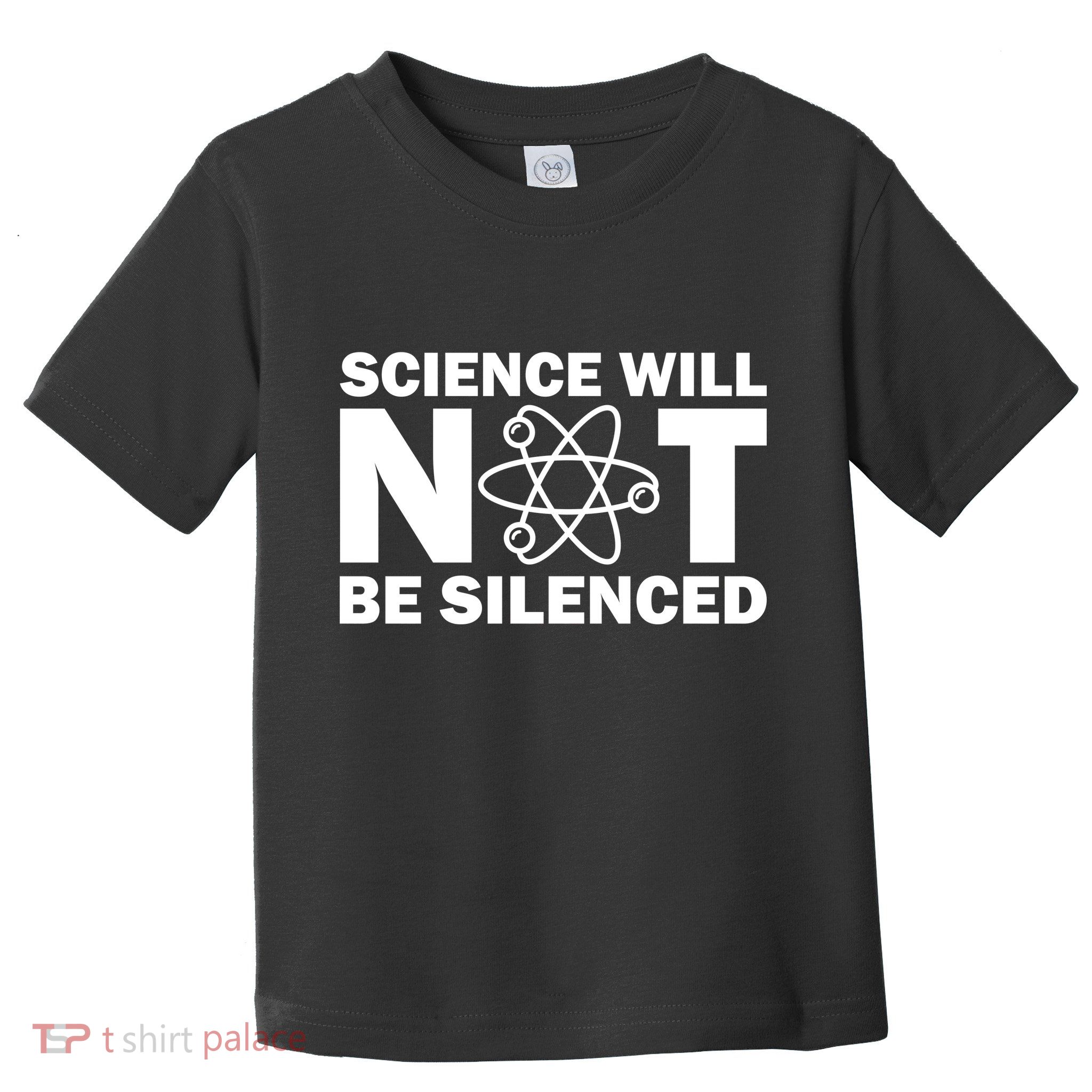 Science Will Not Be Silenced Toddler T-Shirt