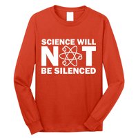 Science Will Not Be Silenced Long Sleeve Shirt