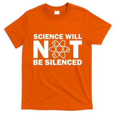 Science Will Not Be Silenced T-Shirt