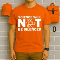 Science Will Not Be Silenced T-Shirt