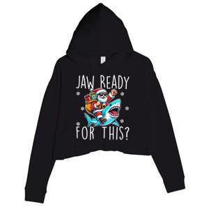 Shark Christmas Jaw Ready For This Santa Hat Sunglasses Xmas Cute Gift Crop Fleece Hoodie