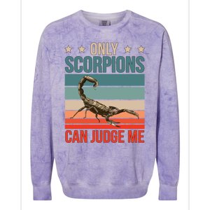 Scorpions Can Judge Me Animal Scorpion Funny Gift Colorblast Crewneck Sweatshirt