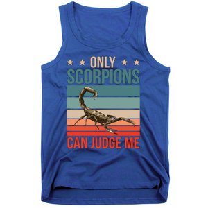 Scorpions Can Judge Me Animal Scorpion Funny Gift Tank Top