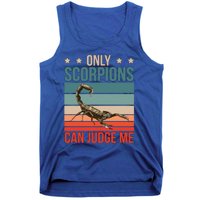 Scorpions Can Judge Me Animal Scorpion Funny Gift Tank Top