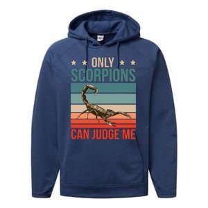 Scorpions Can Judge Me Animal Scorpion Funny Gift Performance Fleece Hoodie