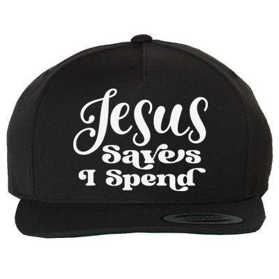 Sassy Christian Jesus Saying - Jesus Saves I Spend Wool Snapback Cap