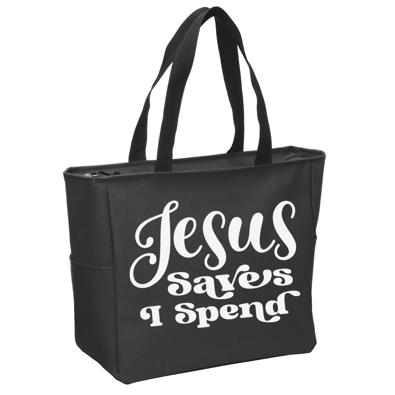 Sassy Christian Jesus Saying - Jesus Saves I Spend Zip Tote Bag