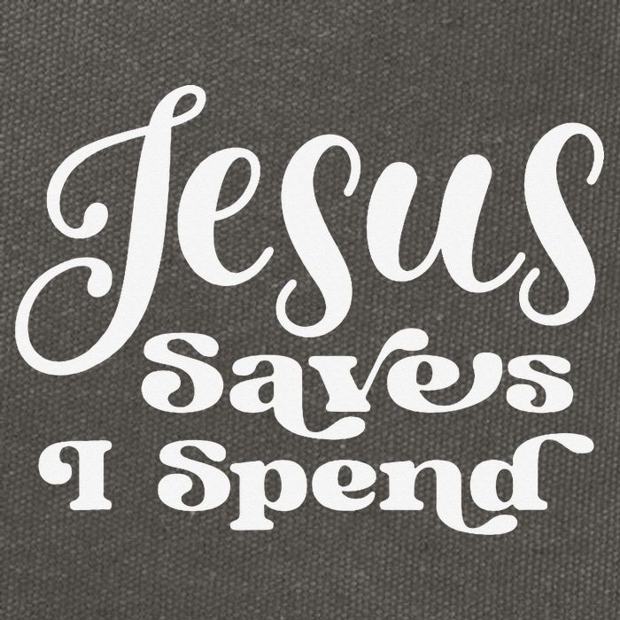 Sassy Christian Jesus Saying - Jesus Saves I Spend Cotton Canvas Backpack