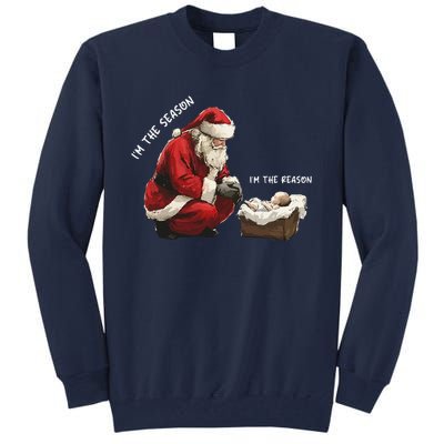 Santa Christmas Jesus Is The Reason For The Season Tall Sweatshirt