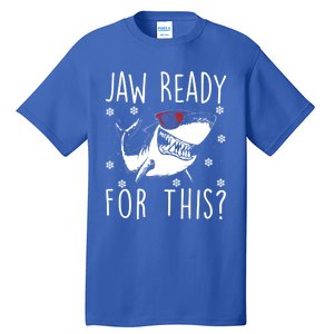 Shark Christmas Jaw Ready For This Snowflakes Sunglasses Gift Tall T-Shirt