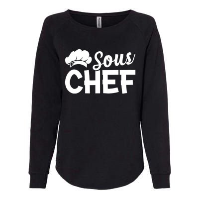 Sous Chef Kitchen Chef Culinary Restaurant Food Cooking Chef Gift Womens California Wash Sweatshirt