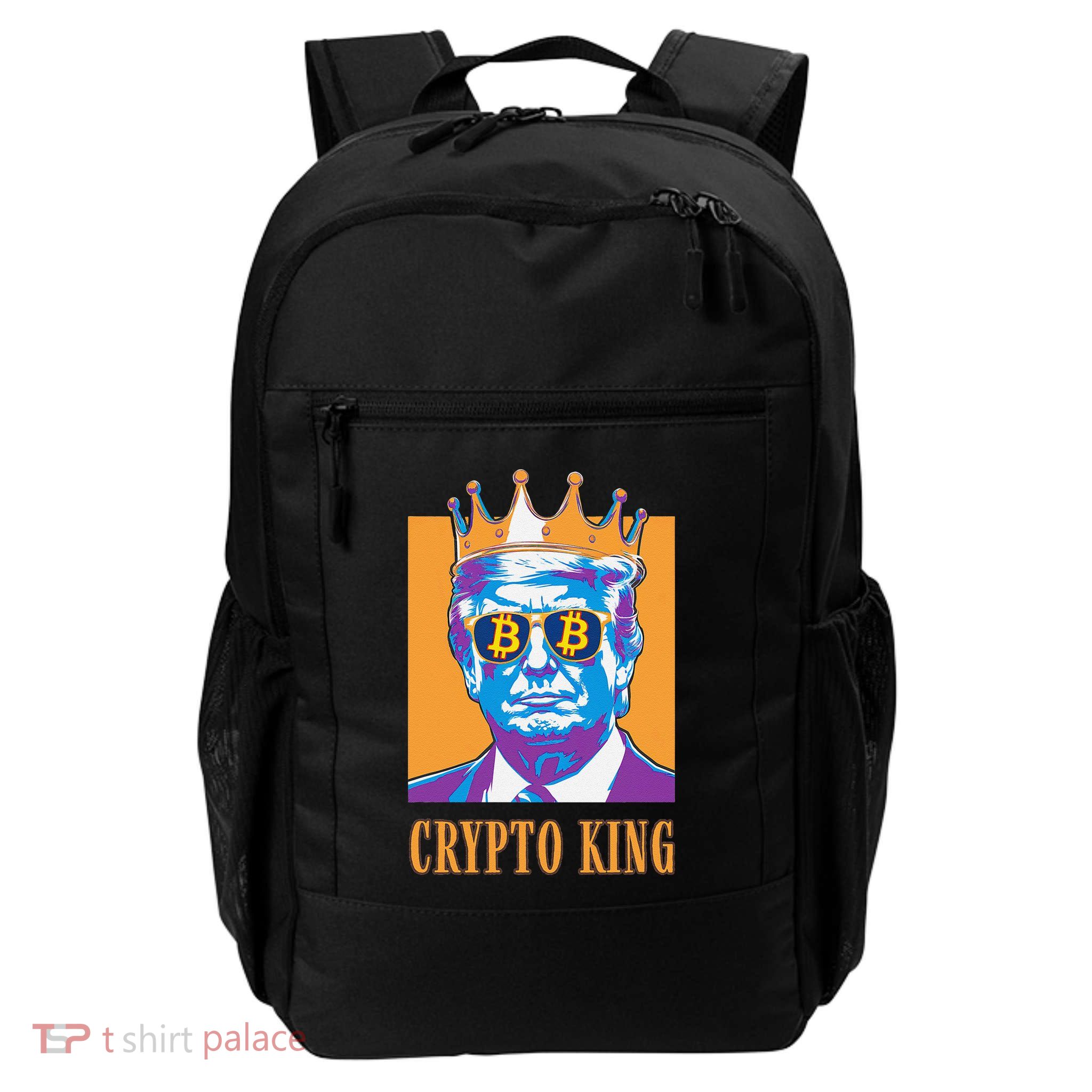Sarcastic Crypto King Trump Bitcoin Trust In Math Bullrun Daily Commute Backpack
