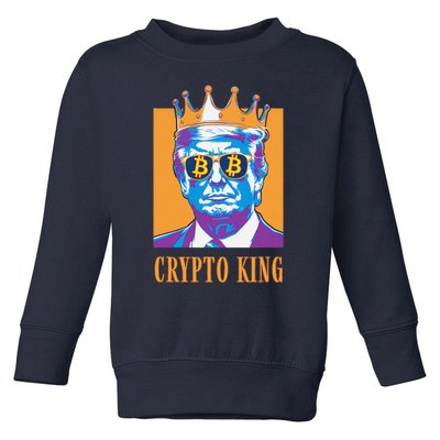 Sarcastic Crypto King Trump Bitcoin Trust In Math Bullrun Toddler Sweatshirt