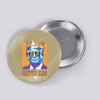 Sarcastic Crypto King Trump Bitcoin Trust In Math Bullrun Button