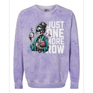 Skeleton Crocheting Knitting Lover Just One More Row Colorblast Crewneck Sweatshirt