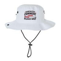 Sarcastic Comment Loading Please Wait Funny Bucket Hat