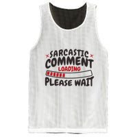 Sarcastic Comment Loading Please Wait Funny Mesh Reversible Basketball Jersey Tank