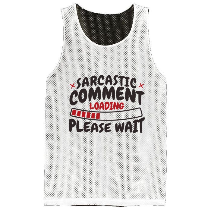 Sarcastic Comment Loading Please Wait Funny Mesh Reversible Basketball Jersey Tank