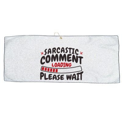 Sarcastic Comment Loading Please Wait Funny Large Microfiber Waffle Golf Towel