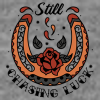 Still Chasing Luck Horseshoe Sweatshirt