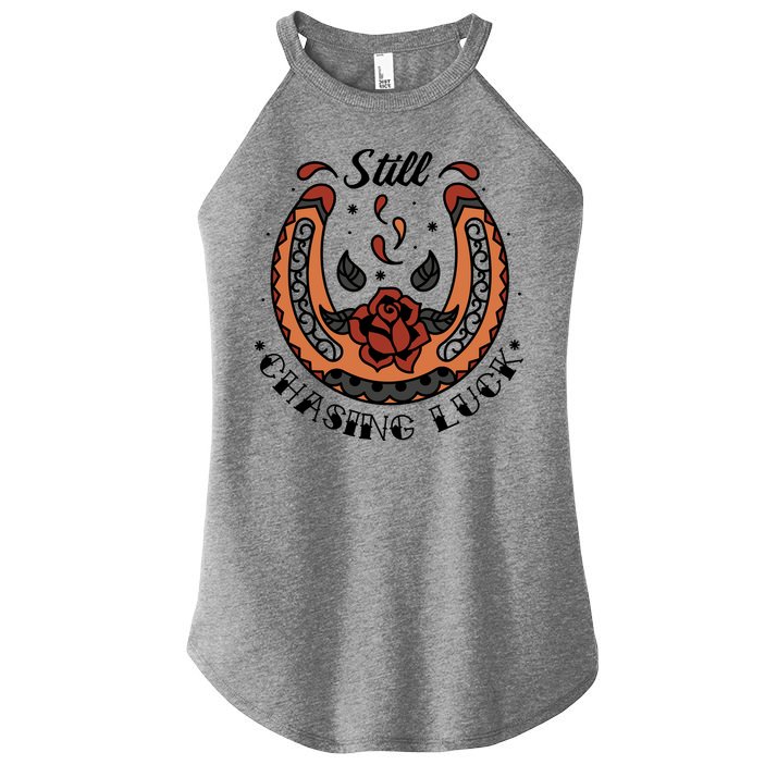 Still Chasing Luck Horseshoe Women's Perfect Tri Rocker Tank