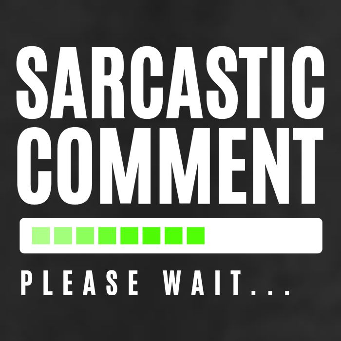 Sarcastic Comment Loading Please Wait 7 Panel Mesh Trucker Snapback Hat