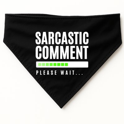 Sarcastic Comment Loading Please Wait USA-Made Doggie Bandana