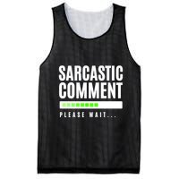 Sarcastic Comment Loading Please Wait Mesh Reversible Basketball Jersey Tank