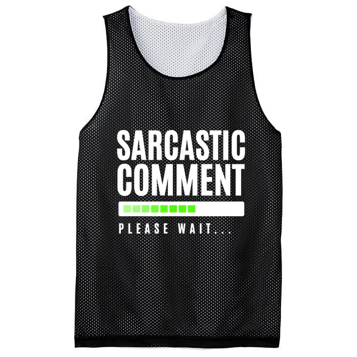 Sarcastic Comment Loading Please Wait Mesh Reversible Basketball Jersey Tank