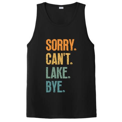 Sorry Cant Lake Bye Funny Sailing And Fishing Enthusiasts PosiCharge Competitor Tank