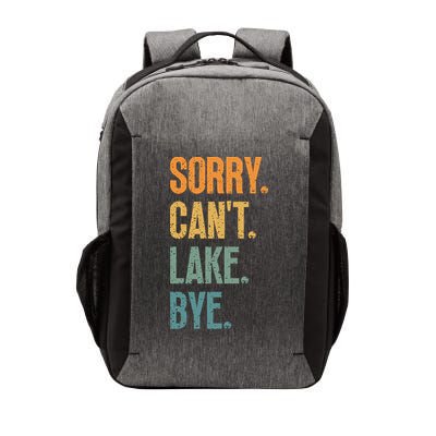 Sorry Cant Lake Bye Funny Sailing And Fishing Enthusiasts Vector Backpack