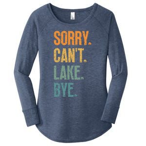 Sorry Cant Lake Bye Funny Sailing And Fishing Enthusiasts Women's Perfect Tri Tunic Long Sleeve Shirt