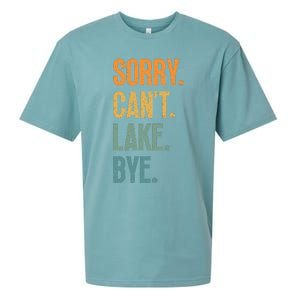 Sorry Cant Lake Bye Funny Sailing And Fishing Enthusiasts Sueded Cloud Jersey T-Shirt