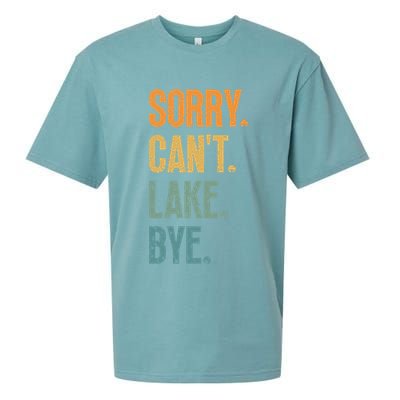 Sorry Cant Lake Bye Funny Sailing And Fishing Enthusiasts Sueded Cloud Jersey T-Shirt